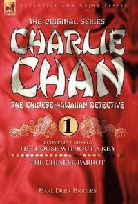 bokomslag Charlie Chan Volume 1-The House Without a Key & The Chinese Parrot