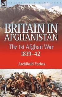 bokomslag Britain in Afghanistan 1