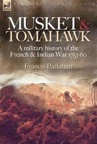 bokomslag Musket & Tomahawk