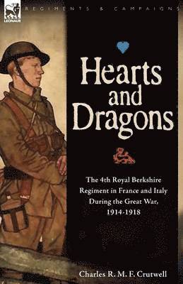 Charles R M F Crutwell - Hearts & Dragons, Häftad