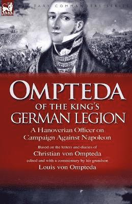Ompteda of the King's German Legion 1