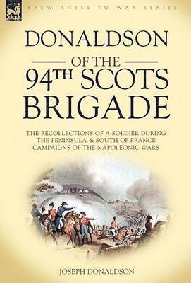bokomslag Donaldson of the 94th-Scots Brigade