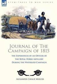 bokomslag Journal of the Campaign of 1815