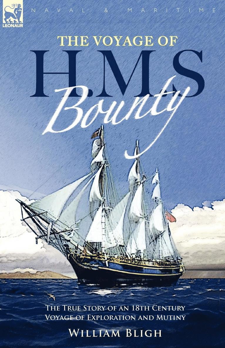 The Voyage of H. M. S. Bounty 1