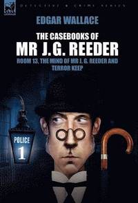 bokomslag The Casebooks of MR J. G. Reeder