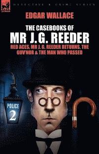 bokomslag The Casebooks of MR J. G. Reeder