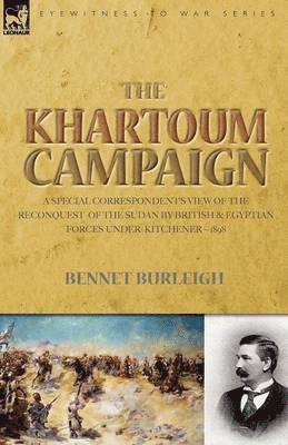 Bennet Burleigh - Khartoum Campaign, Häftad