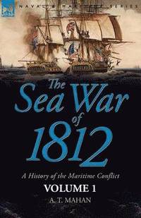 bokomslag The Sea War of 1812