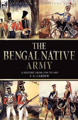 F G Cardew, F. G. Cardew - Bengal Native Army, Häftad