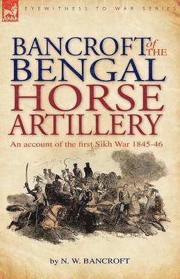 Bancroft of the Bengal Horse Artillery 1