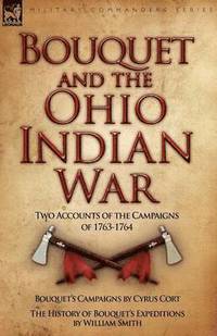 bokomslag Bouquet & the Ohio Indian War