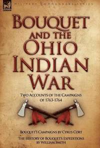 bokomslag Bouquet & the Ohio Indian War