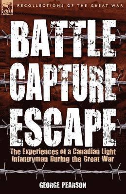 George Pearson - Battle, Capture & Escape, Häftad
