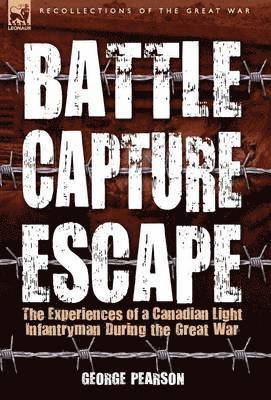 bokomslag Battle, Capture & Escape