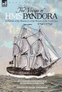bokomslag The Voyage of H.M.S. Pandora