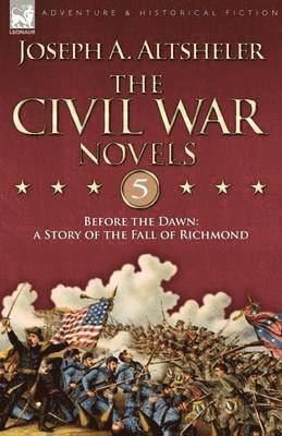bokomslag Civil War Novels 5-Before the Dawn