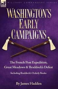 bokomslag Washington's Early Campaigns