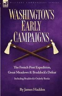 bokomslag Washington's Early Campaigns