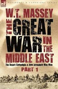 bokomslag The Great War in the Middle East