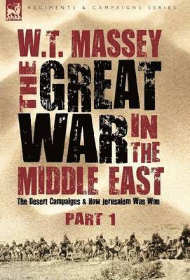 bokomslag The Great War in the Middle East