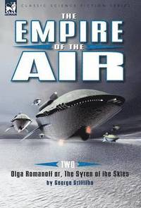 bokomslag The Empire of the Air
