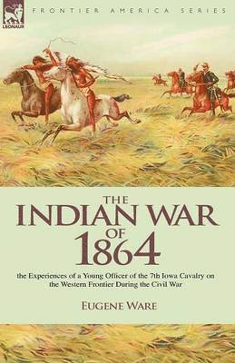 bokomslag Indian War of 1864