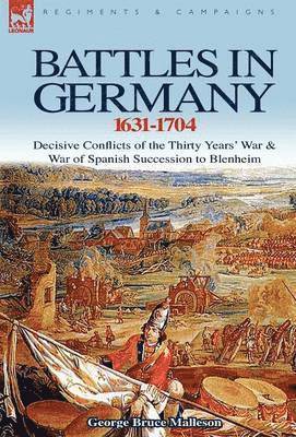 Battles in Germany 1631-1704 1