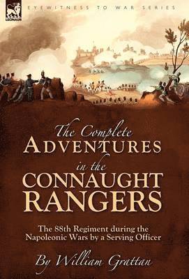 bokomslag Complete Adventures in the Connaught Rangers