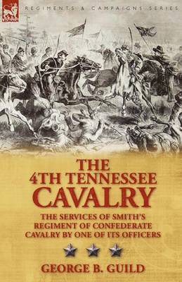 bokomslag 4th Tennessee Cavalry