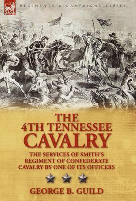 bokomslag 4th Tennessee Cavalry