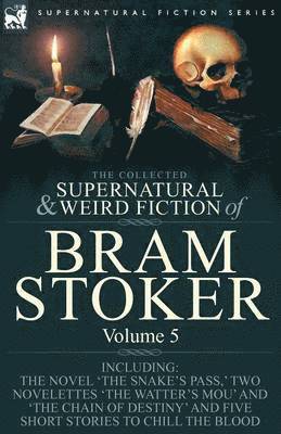 bokomslag The Collected Supernatural and Weird Fiction of Bram Stoker