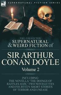 bokomslag The Collected Supernatural and Weird Fiction of Sir Arthur Conan Doyle