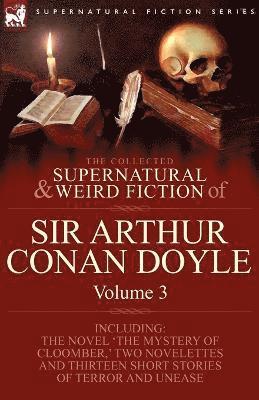 bokomslag The Collected Supernatural and Weird Fiction of Sir Arthur Conan Doyle