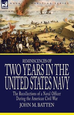 bokomslag Reminiscences of Two Years in the United States Navy