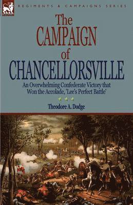 bokomslag The Campaign of Chancellorsville