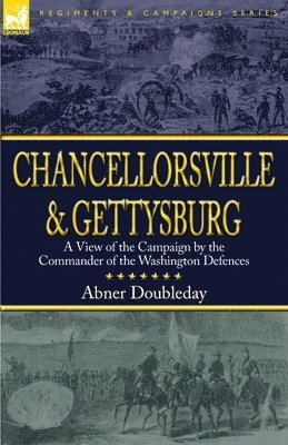 bokomslag Chancellorsville and Gettysburg