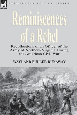 bokomslag Reminiscences of a Rebel