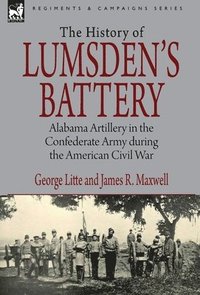 bokomslag History of Lumsden's Battery