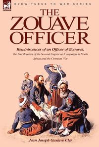 bokomslag The Zouave Officer