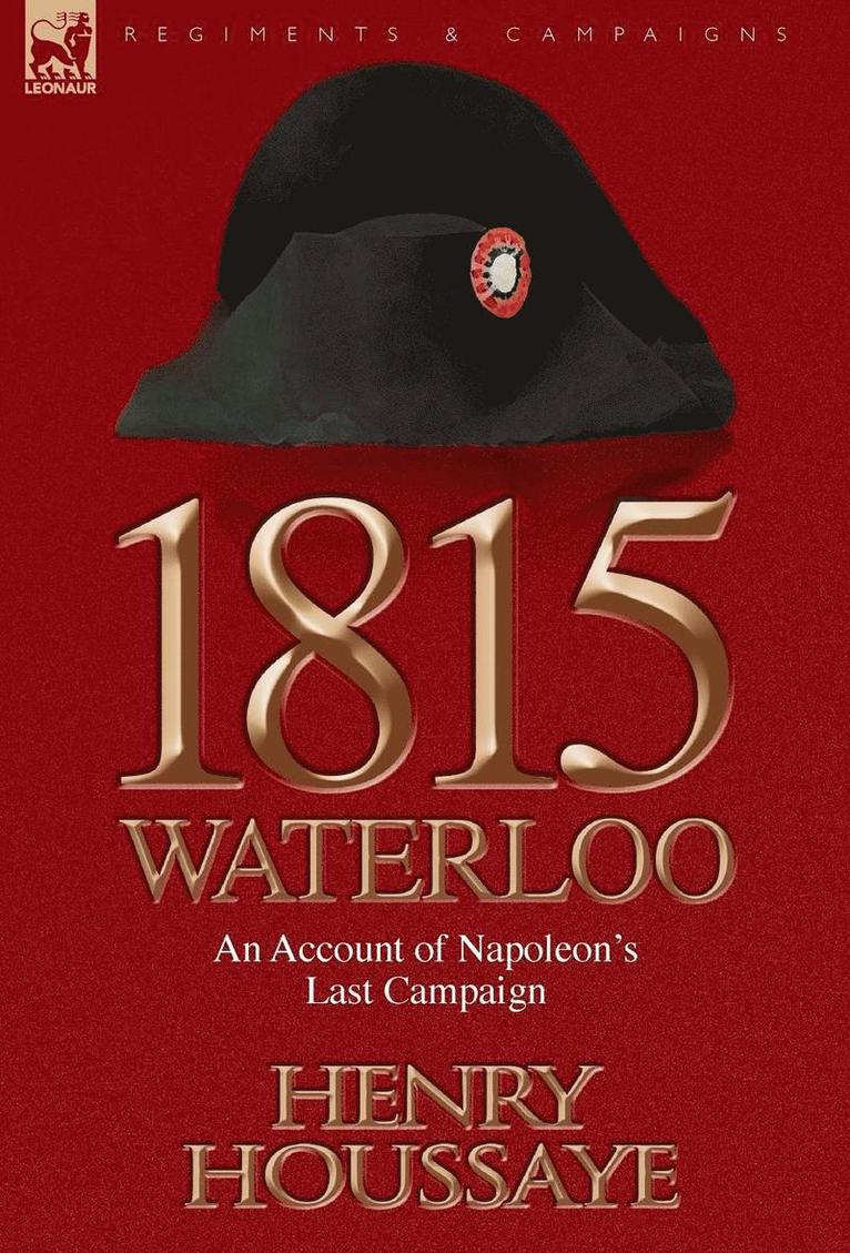 1815, Waterloo 1