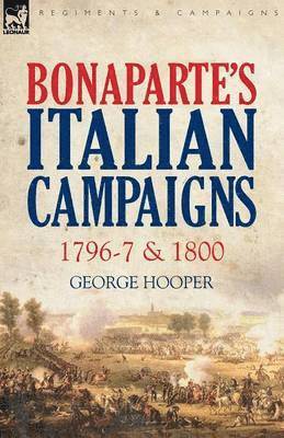 Bonaparte's Italian Campaigns 1