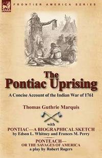 bokomslag The Pontiac Uprising
