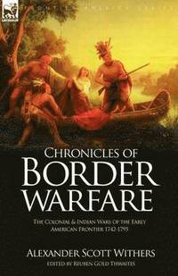 bokomslag Chronicles of Border Warfare