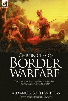 bokomslag Chronicles of Border Warfare