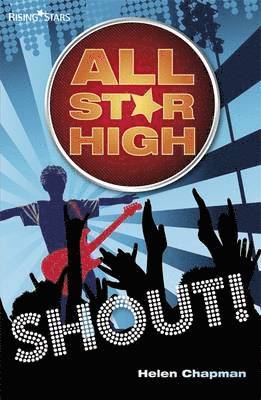 Helen Chapman - All Star High: Shout!, Häftad