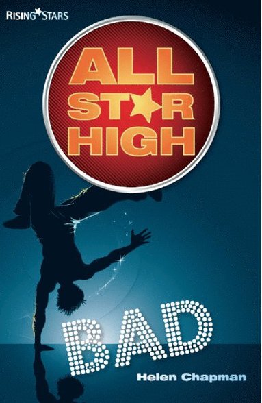 bokomslag All Star High: Bad