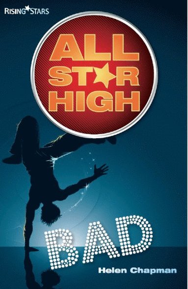 bokomslag All Star High: Bad