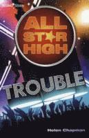 Helen Chapman - All Star High: Trouble, Häftad