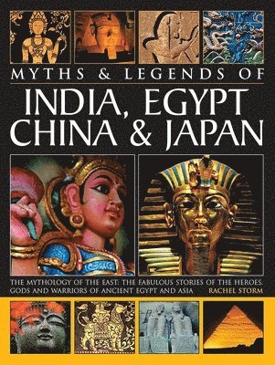 bokomslag Myths & Legends of India, Egypt, China & Japan