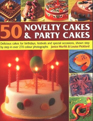 Janice Murfitt, Louise Pickford - 50 Novelty Cakes & Party Cakes, Häftad